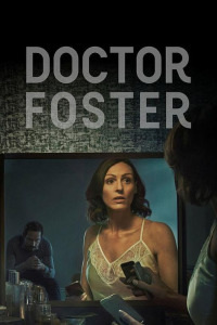 Доктор Фостер (2015)
