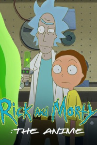 Рик и Морти: Аниме (2023)